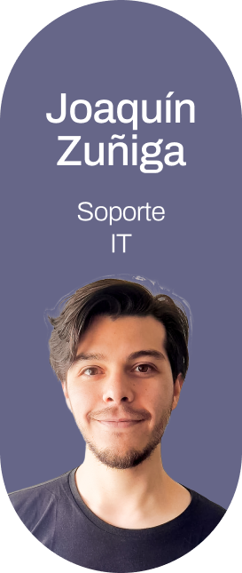 Joaquin Zuñiga - Soporte IT - 
